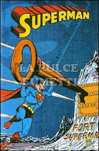 DC COMICS STORY #     3 - SUPERMAN: L'UOMO DEL DOMANI